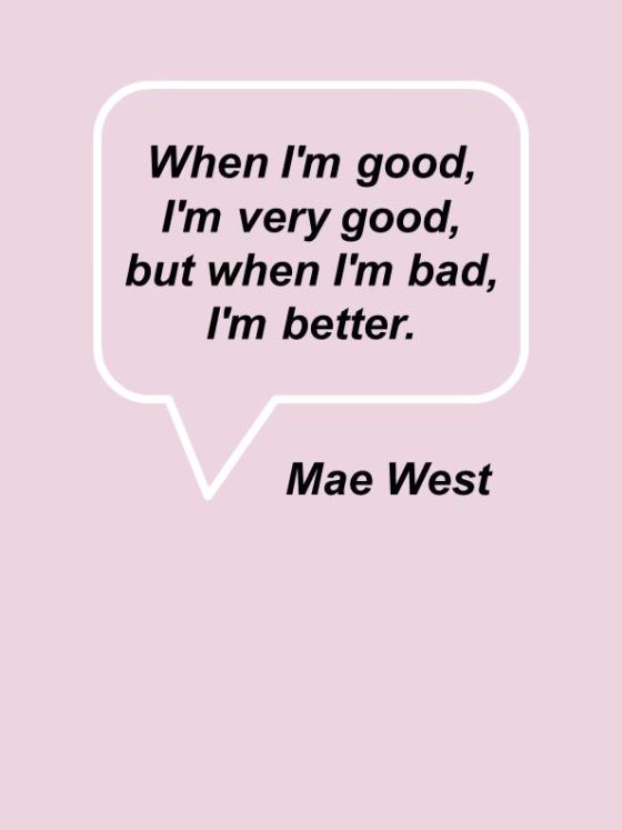 Witty wisdom of Mae West for your daily life